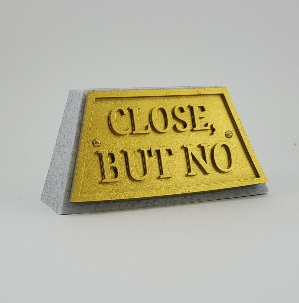 Funny Trophy - Sarcastic Desk Award Gag Gift, 15 Sayings or Custom - CLOSE, BUT NO
